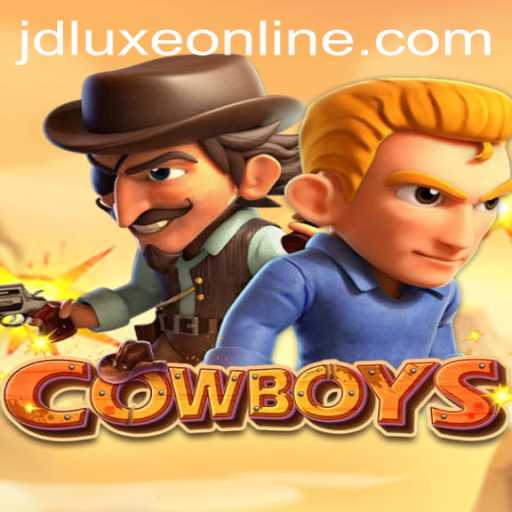 Discover the Thrilling World of COWBOYS at JD LUXE Casino