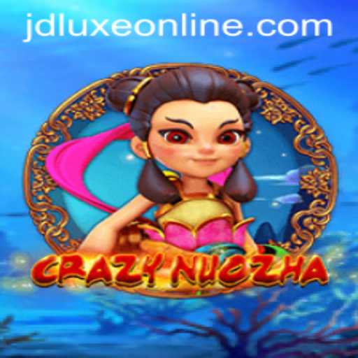 Discovering CrazyNuoZha: A Revolutionary Casino Gaming Experience with JD LUXE