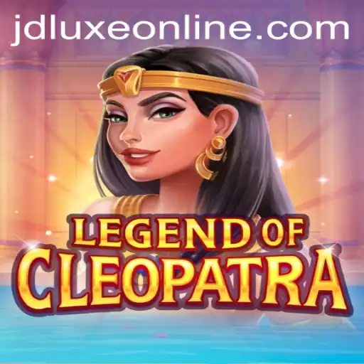 Exploring the Thrilling World of LegendOfCleopatra at JD LUXE Casino