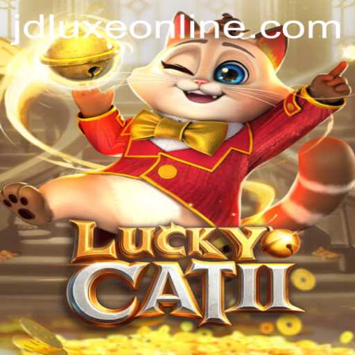 Exploring the Exciting World of LuckyCatII at JD LUXE Casino
