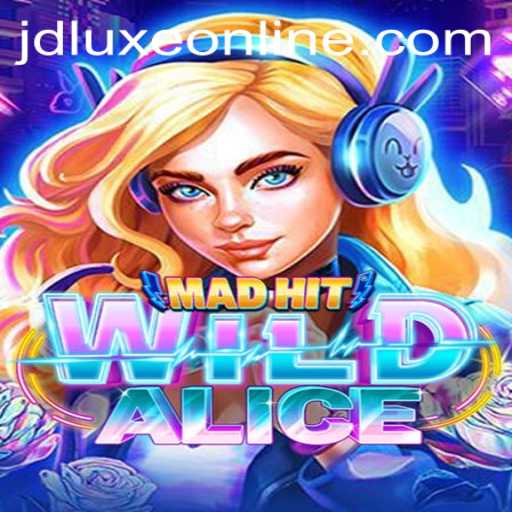 Exploring the Exciting World of MadHitWildAlice at JD LUXE Casino