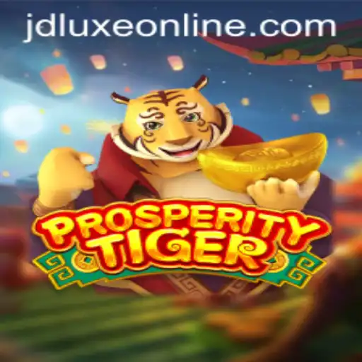 Unveiling ProsperityTiger: A New Era at JD LUXE Casino