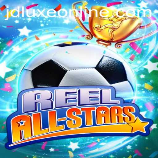 ReelAllStars: The Thrilling New Addition to JD LUXE Casino