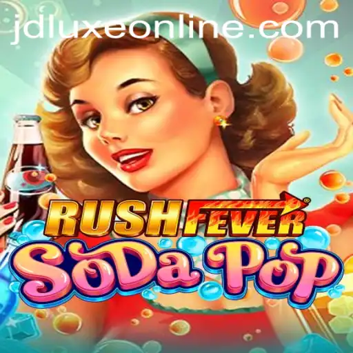 RushFeverSodaPop: Dive into the Exciting World of JD LUXE Casino's Latest Game