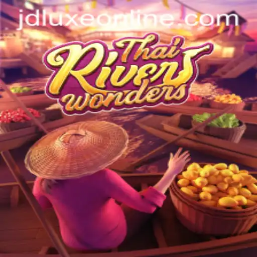 Discover the Excitement of ThaiRiverWonders with JD LUXE Casino
