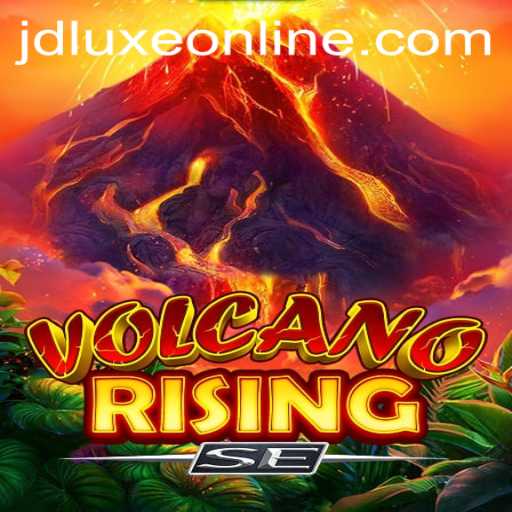 VolcanoRisingSE: A Thrilling Adventure in the World of JD LUXE Casino