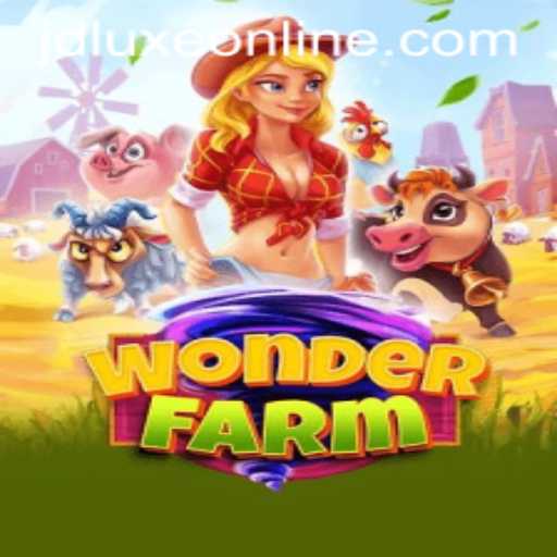 Exploring the Magical World of WonderFarm and JD LUXE Casino