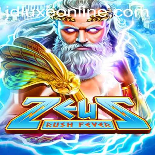 ZeusRushFever: Explore the Thunderous World of JD LUXE Casino's Latest Game